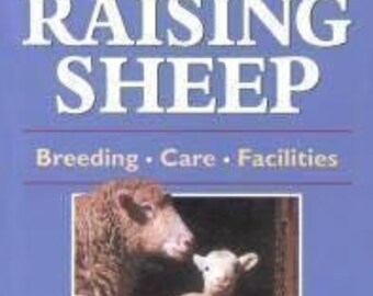 Storey's Guide to Raising Sheep, Sheep Care & Breeding, Reduced