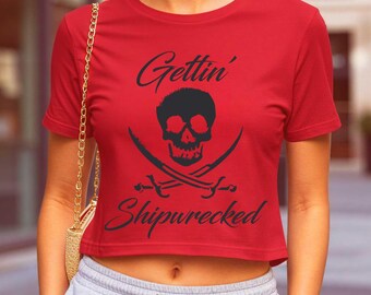 Pirate Crop Top. Gettin' Shipwrecked Shirt. Women's Relaxed Crop Top. Gasparilla Shirt. Skull and Crossbones Tshirt.