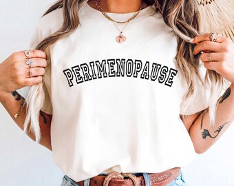 Perimenopause Shirt. Comfort Colors Unisex Oversized T-Shirt. Mental Heath T Shirt. Women's Health Shirt.