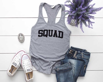 Squad Shirt. Squad Tank Top. Super Soft & Comfy Racerback Tank. Funny Shirt. Shirt For Group. Bachelorette Party Tank Top. Bridal Party.