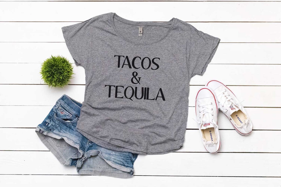 Tequila Shirt. Tacos & Tequila Shirt. Super Soft and Flowy Etsy