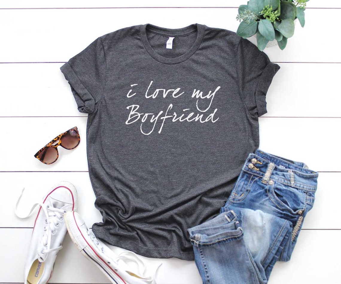 Boyfriend Tee. I Love My Boyfriend Shirt. Shirt for - Etsy