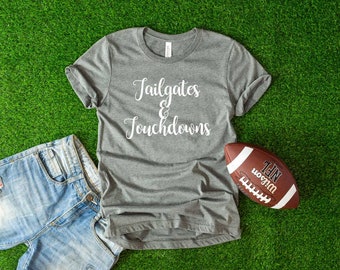 Football Shirt. Tailgates & Touchdowns Shirt. Super Soft and Comfy Unisex T-Shirt. Tailgating Shirt. Football Sunday T-Shirt.