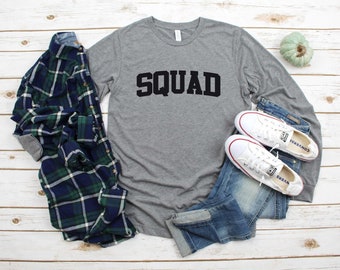 Squad Shirt. Shirt for Friends. Wedding Shirt. Bachelorette Party Shirt. Super Soft & Comfy Unisex Long Sleeve T-Shirt. Bridesmaids Shirt.
