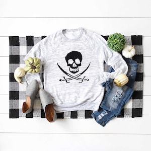 Pirate Sweatshirt. Skull Shirt. Super Soft & Comfy Unisex Long Sleeve Sweatshirt. Pirate Clothes. Boating Shirt. Pirate Shirt.