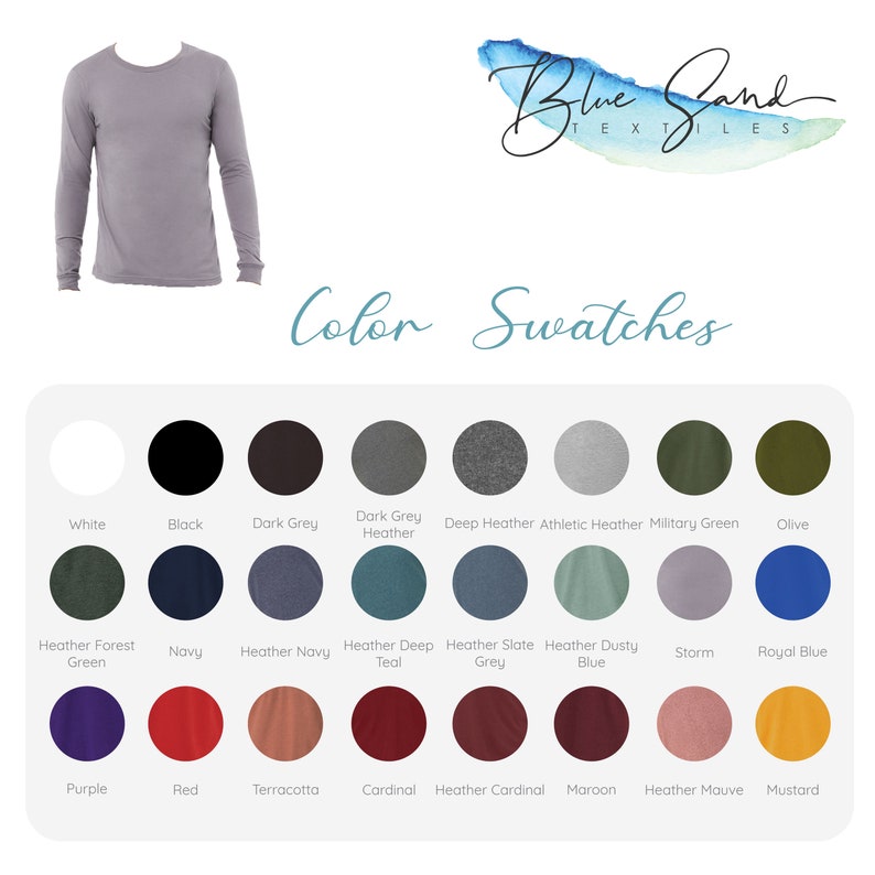 May include: Colour swatches for long-sleeved shirts in a variety of colours, including white, black, dark grey, heather grey, deep heather, athletic heather, military green, olive, heather forest green, navy, heather navy, heather deep teal, heather slate grey, heather dusty blue, storm, royal blue, purple, red, terracotta, cardinal, heather cardinal, maroon, heather mauve, and mustard.