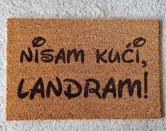 Nisam kući, landram!, Personalized Doormat, 60x40