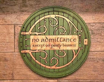 Prohibida la entrada, excepto para asuntos de fiesta - Letrero grande de madera tallada de color verde