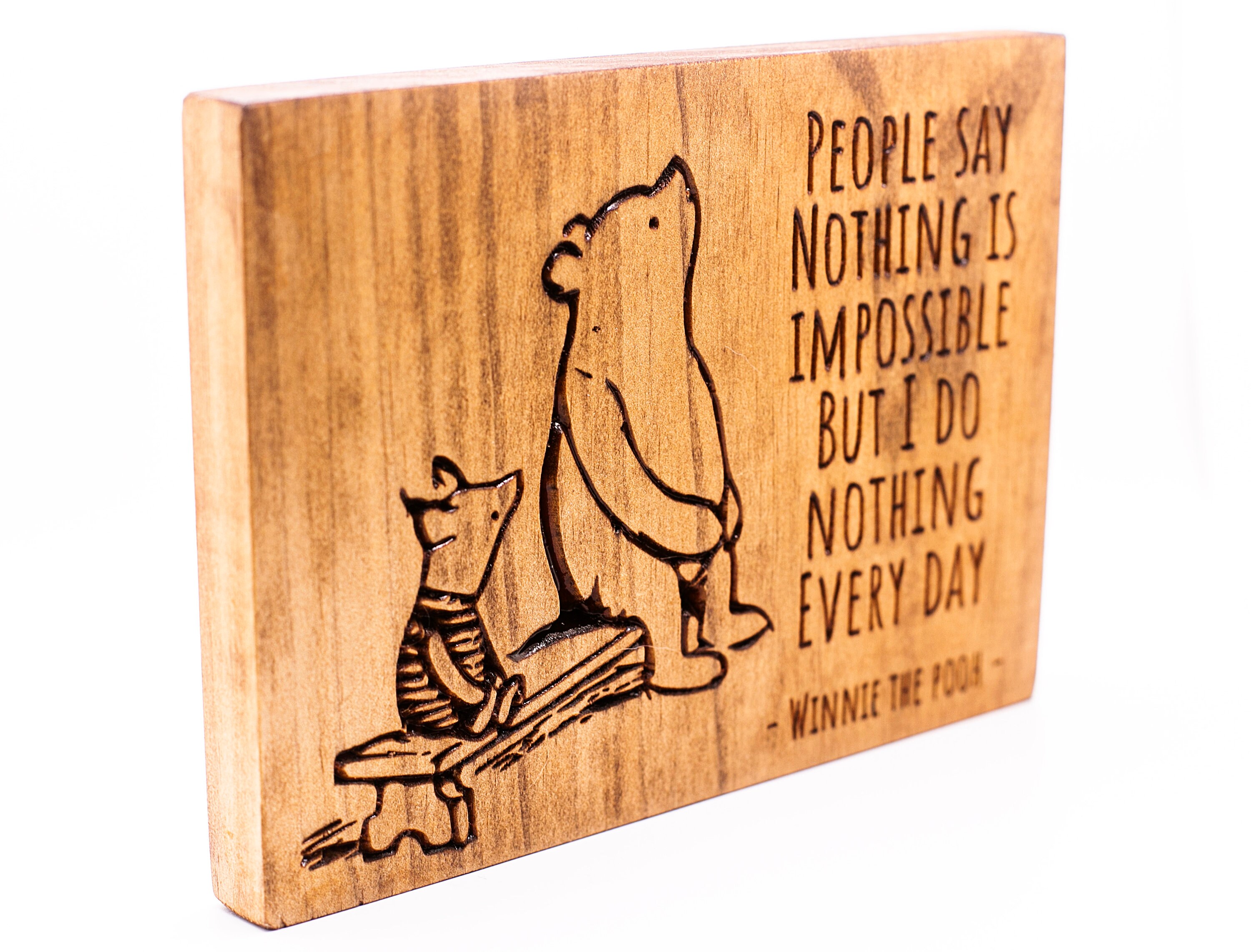 Person Nothing Sign People Say Nothing is Impossible Carved Wooden Sign - Etsy