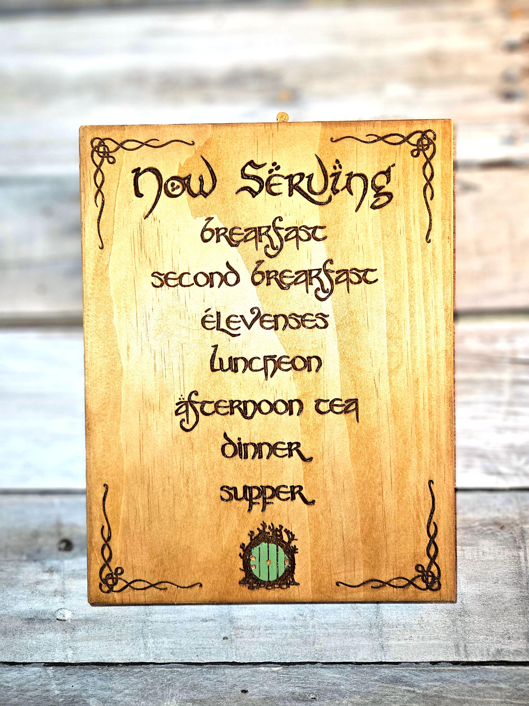 Now Serving Second Breakfast - Wood Carved Sign