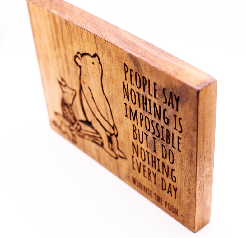 Person Nothing Sign People Say Nothing is Impossible Carved Wooden Sign - Etsy