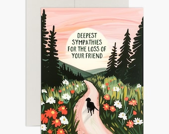 Dog Loss Sympathy Card - Loss of a Friend - Pet Loss Card