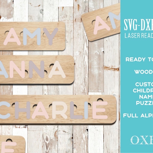 Custom kids name Puzzle by Oxee, Childrens name puzzle file, Laser cut file plan, cnc pattern, laser cut templates, Glowforge cut file