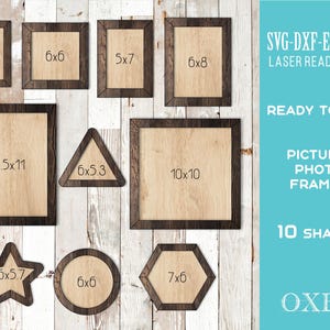 May include: Ten different wood picture frame shapes in various sizes, including a rectangle, square, star, circle, and hexagon. The frames are laser cut and ready to be used for photos or pictures. The image includes the text "SVG-DXF-EPS-PDF LASER READY FILES", "READY TO CUT", "PICTURE/PHOTO FRAMES", "10 SHAPES", and "OXEE".