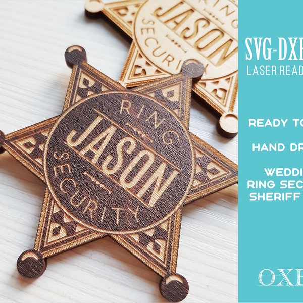 Ring security badge laser cut file by Oxee, wedding ring security svg, wedding ring security sheriff star, Glowforge svg, Laser cut file