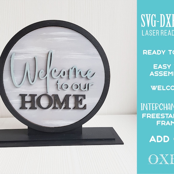 Interchangeable freestanding circle frame by Oxee, faux shiplap welcome to our home laser cut file, freestanding home decor