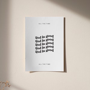 God Is Good Digital Print | Christian Printable Download God Is Good All The Time Faith Saying Quote Wall Art Christian Wall Decor Jesus Art