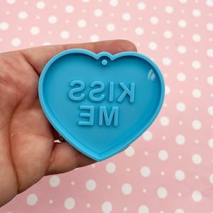 KISS ME Conversation Heart Pendant Charm Mold, Valentines Cabochon Moulds, Q116C