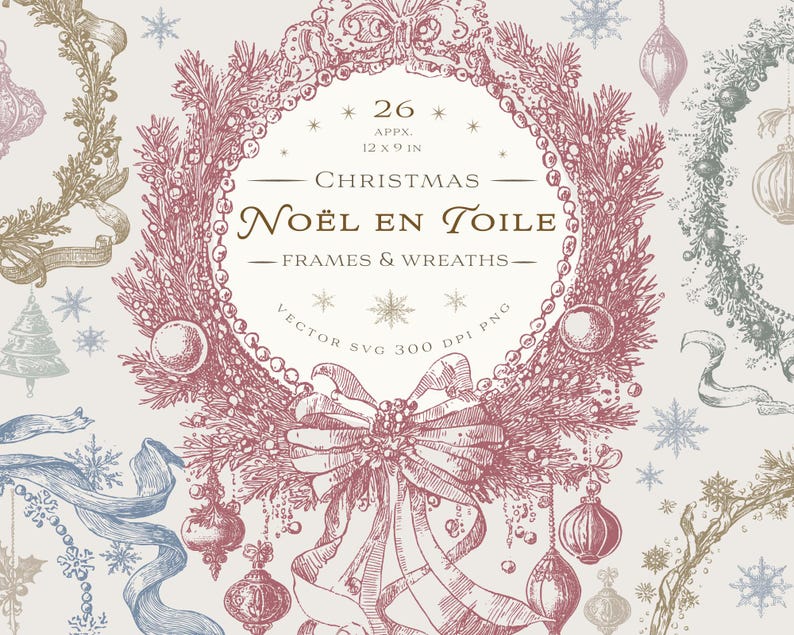Vintage French toile inspired Christmas frames and wreaths clipart set – Noël en Toile collection. Elegant hand-drawn holiday vector illustrations with bows, ornaments, pine wreaths, and snowflakes. Perfect for DIY Christmas cards, festive invitations, scrapbook projects, gift tags, printable wall art, and holiday crafts. Includes 26 high-resolution SVG and PNG designs, ideal for Etsy crafters, printables, and POD artwork.