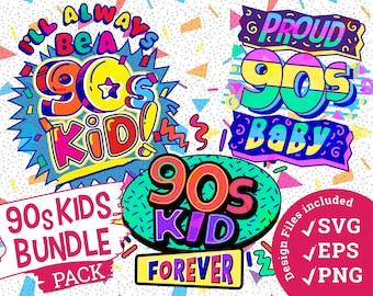 90s Kids Design Bundle  SVG PNG 90s vibes theme 1990s retro shirt design 90s sublimate stickers nostalgic sublimation typography 90s clipart