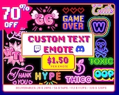 CUSTOM Twitch Discord Emote. Made to Order Text Emotes for your own channels. Personalized Twitch Emote. Request your own Emotes or Badges.