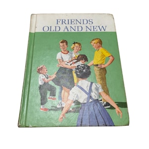 Amici Vecchi e Nuovi Libro 2 Parte 1 Nuovi Lettori di Base 1963 Dick e Jane Scott Foresman