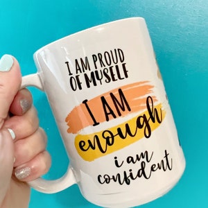 Affirmations Coffee Mug