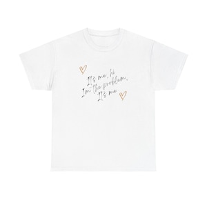 Anti-Hero It&#39;s Me Hi I&#39;m the Problem  Unisex Heavy Cotton Tee