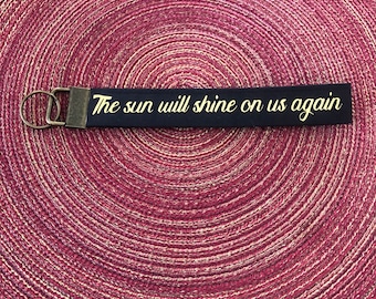 Loki “The sun will shine on us again” Wristlet Key Fob Lanyard Keychain