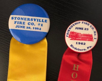 2 Fire Company Ribbons - 1962 and 1964 - Stonersville and Birdsboro Pennsylvania - Friendship Fire Co. - Pin Back Buttons
