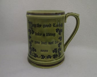 Vintage Irish Stein May The Good Lord Take a Liking To You But Not Too Soon Irish Drinking Vessel Tankard Mug N C Cameron & Sons Japan