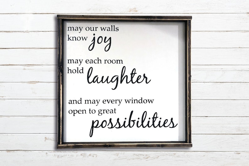 May Our Walls Know Joy wood sign Rustic decor Inspirational Farmhouse Style Farmhouse decor