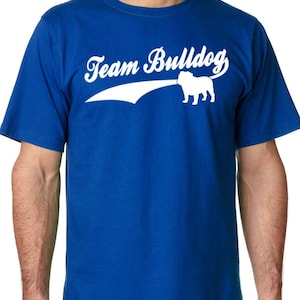 Team Bulldog Adult shirt Bulldog shirt English Bulldog shirt Team Bulldog adult t shirt unisex