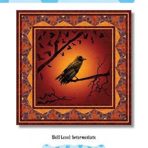May include: A quilt pattern featuring a crow perched on a branch against a red and orange sunset. The pattern is titled "Under a Blood Moon" and is 66 inches by 66 inches. The pattern is by Heidi Pridemore and is an intermediate skill level.