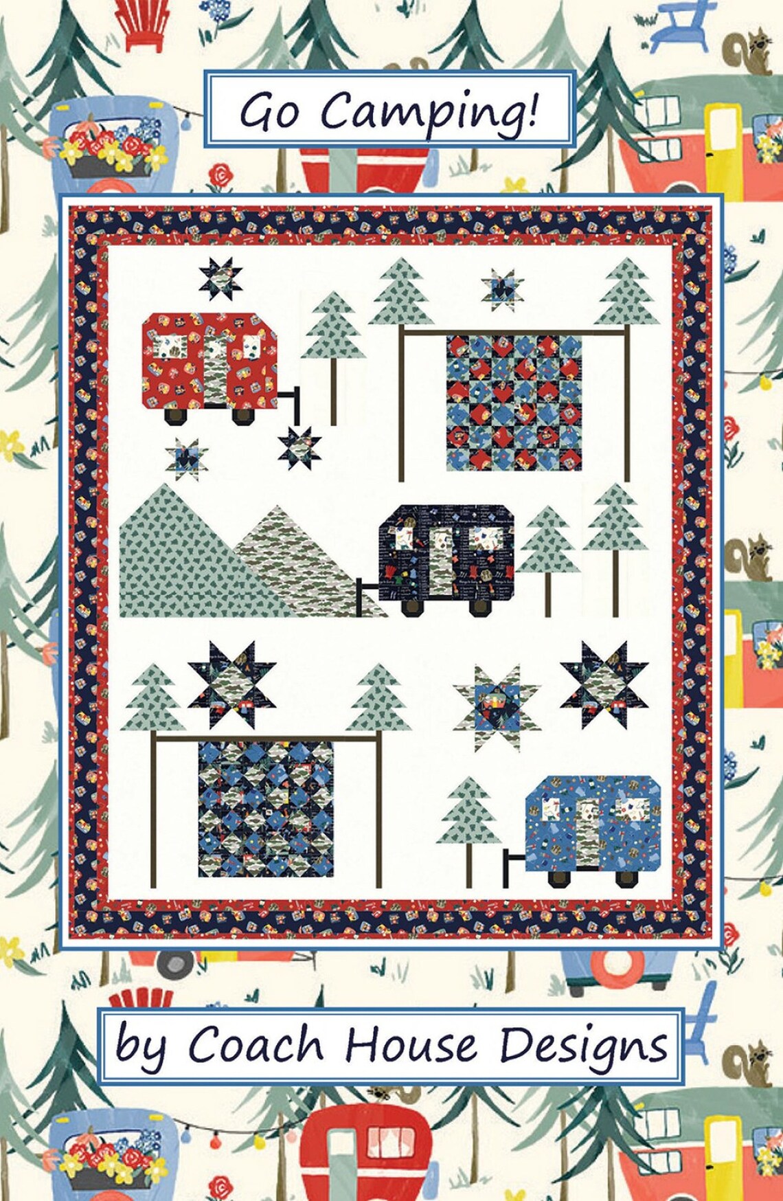Go Camping Quilt Pattern CHD2105 From Coach House Designs Etsy