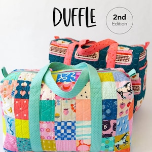 May include: Two patchwork duffle bags with colorful, quilted designs. The front bag has a patchwork pattern with various images and colors, and light blue handles. The second bag has a teal background with a typewriter pattern and pink handles. Text on the image reads "Patchwork Duffle 2nd Edition."