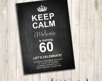 Keep Calm Invite, Keep Calm Birthday Invite, Keep Calm Party Invite