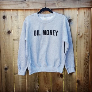 Oil Money Sweatshirt image 1