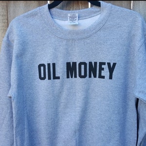 Oil Money Sweatshirt image 3