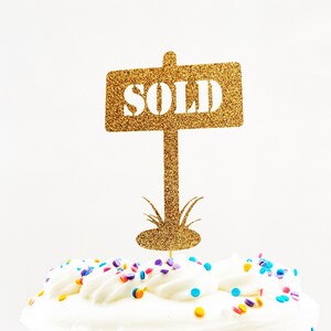 Glitter SOLD Sign Cake Topper: Realtor Celebration - Etsy