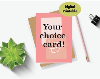 Pick any card to make it digital