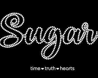 Sugar (10" x 4.28") in Brilliant clear or red rhinestones T-shirt, Tank Top or Hoodie- **Free shipping in the U.S.**