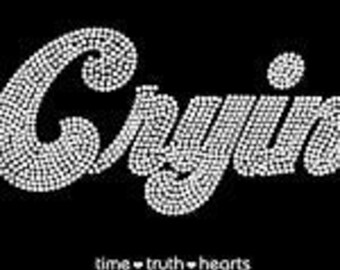 Cryin Design (9" x 4.5") in Brilliant clear rhinestones T-shirt, Tank Top or Hoodie- **Free shipping in the U.S.**