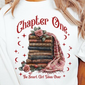 Reading PNG, Chapter One The Smart Girl Takes Over PNG, Book Lovers Png, Teacher Librarian Png, Bookish Png, Smart Girl Tshirt Digital Png