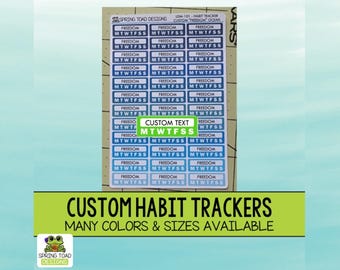 Customizable Habit Trackers. 36 stickers. 2 Sizes. Many Color Options. Text or Blank. YOU CUSTOMIZE!