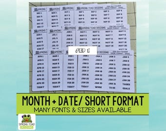 Month and Date Planner Stickers: Short Format, Customizable Fonts