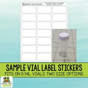 May include: A sheet of blank sample vial labels, 1.5" wide by 0.75" high, next to a clear plastic vial with a white cap. The image also includes the text "SAMPLE VIAL LABEL STICKERS" and "FITS ON 5 ML VIALS TWO SIZE OPTIONS".