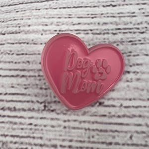 Dog Mom Pin
