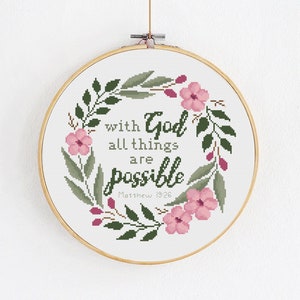 Christian cross stitch pattern, Bible verse modern embroidery, Floral wreath stitching, With God all things are possible, Instant download