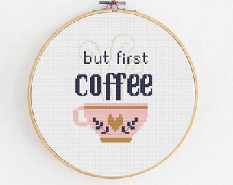 But first coffee cross stitch pattern, Cup of coffee retro embroidery, Kitchen small wall decoration, Digital download PDF